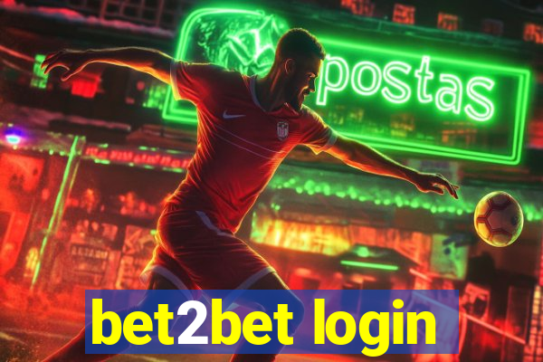 bet2bet login
